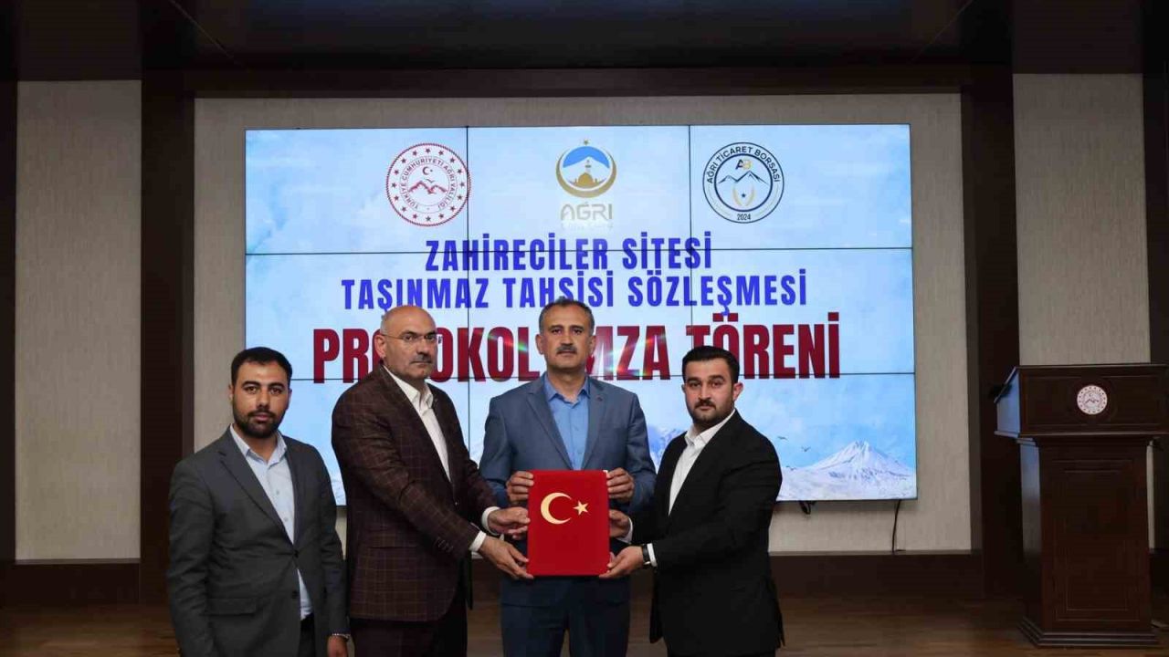 Ağrı’da zahirecilik sektörüne yönelik yatırım için taşınmaz tahsis edildi