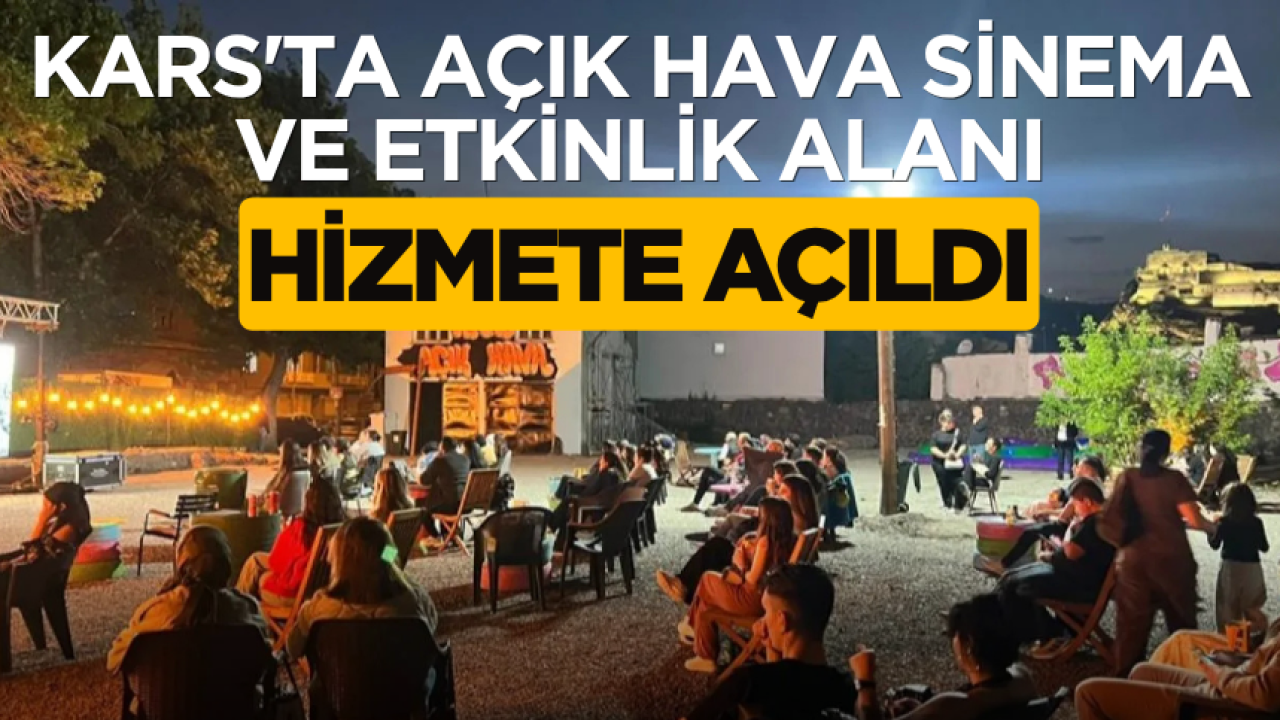 Kars’ta açık hava sinema etkinliği