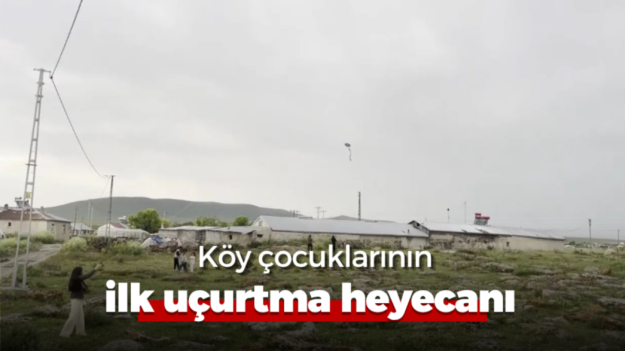 Köyde çocukların ilk uçurtma heyecanı