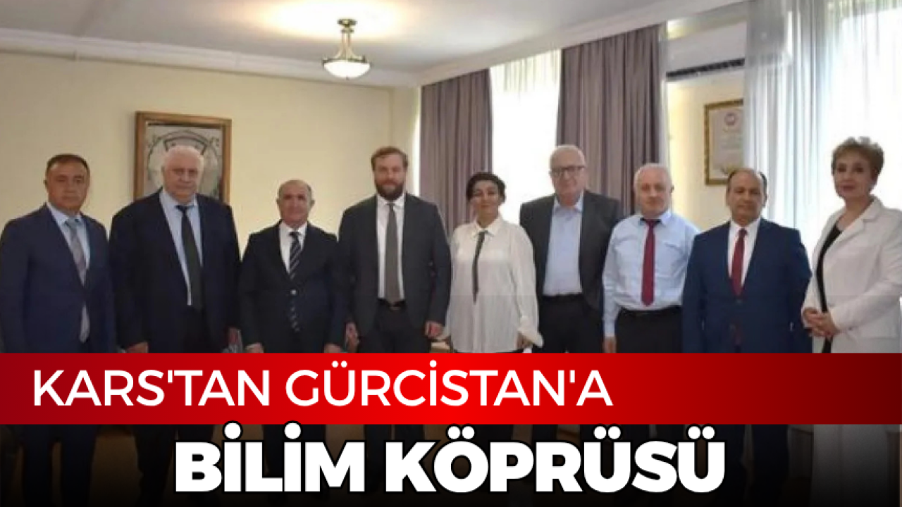 Kars'tan Gürcistan'a bilim köprüsü