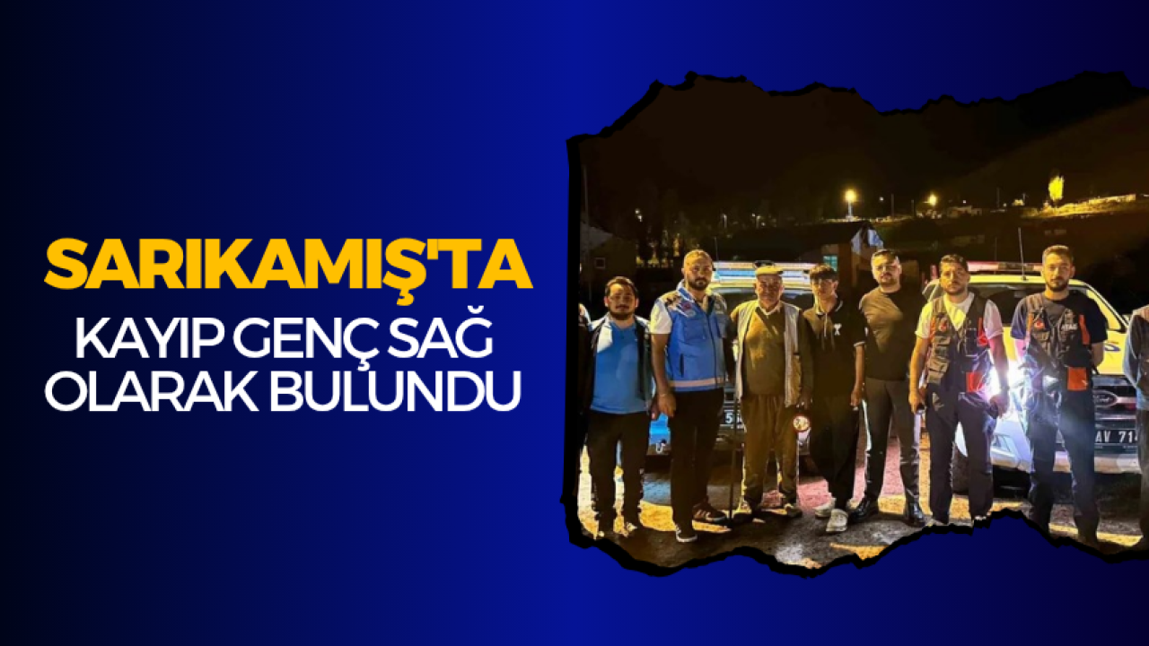 Sarıkamış'ta kayıp genç sağ olarak bulundu